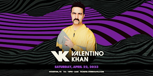 VALENTINO KHAN - Stereo Live Houston