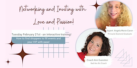 Networking/Inviting with Love and Passion- A Crack the Code Training Event