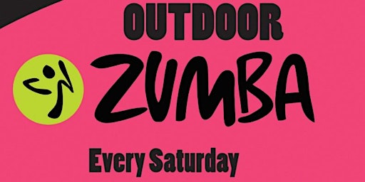 Hauptbild für OUTDOOR ZUMBA PARTY - Every Saturday