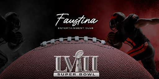 SUPER BOWL LVII HOST BY NICK LOWERY AT FAUSTINA ENTERTAINMENT CLUB