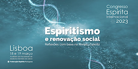 Imagem principal de CONGRESSO ESPÍRITA INTERNACIONAL 2023 - Espiritismo e Renovação Social