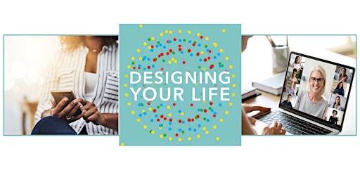 Imagem principal de Designing Your Life for Women - One Month Virtual Journey