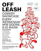 Off Leash Comedy! Showcase at Fergie's Pub primary image