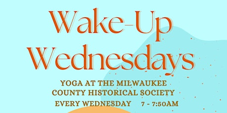 Wake-Up Wednesday's - Free Yoga