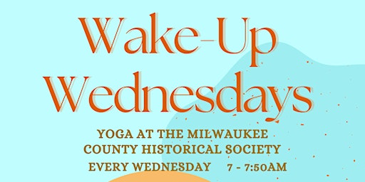 Wake-Up Wednesday's - Free Yoga primary image