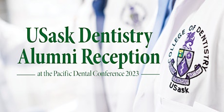USask Dentistry Alumni Reception