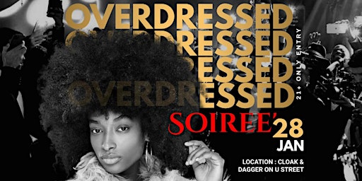 Overdressed Soiree
