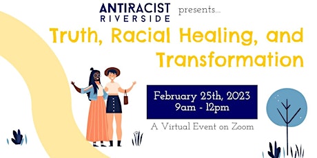 Truth, Racial Healing and Transformation (TRHT) Workshop