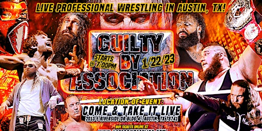 HOT Anarchy Presents LIVE Pro Wrestling: Guilty By Association primary image