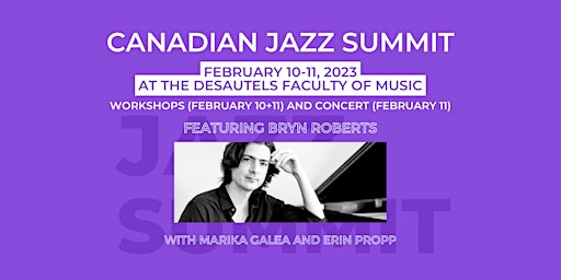 Canadian Jazz Summit | Masterclasses + Concert Package