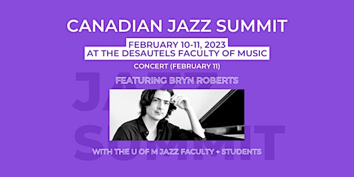 Canadian Jazz Summit | Concert Ticket Only