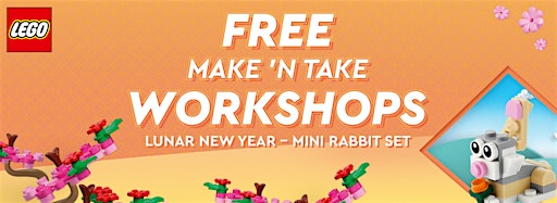 Imagen de colección para LEGO® Mini-Rabbit Make 'N Take Workshops