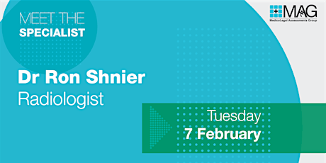 RESCHEDULED TO 15 FEB @1PM Meet the Specialist: Dr Ron Shnier (Radiologist)