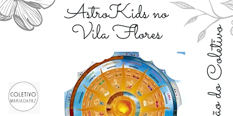 Imagem principal do evento AstroKids em comemoração ao Dia da Criança!!!