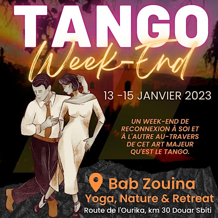 Image pour Tango Week-end @ Bab Zouina (Ourika) du vendredi 13 au dimanche 15 janvier 