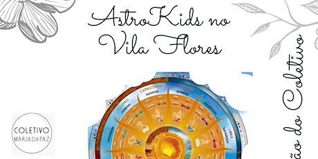 Imagem principal do evento AstroKids - Jogo Astrológico no Vila Flores!!!!