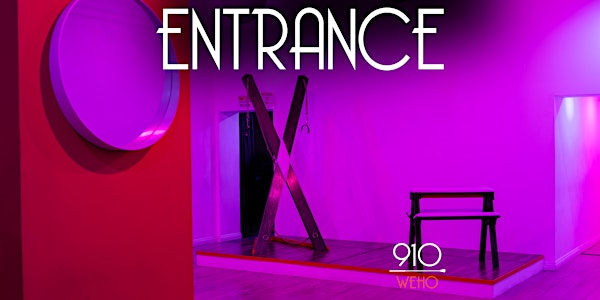 ENTRANCE:  A Kink Experience For Newbies