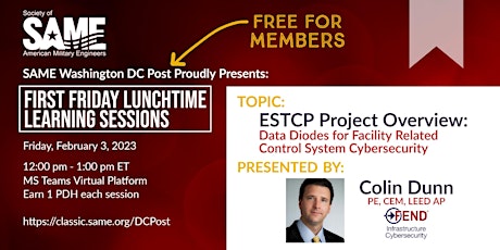 SAME DC - Feb 3 - First Friday - ESTCP Data Diodes Facilities Cybersecurity