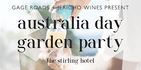 Gage Roads + Jericho Wines Present Australia Day Garden Party primary image