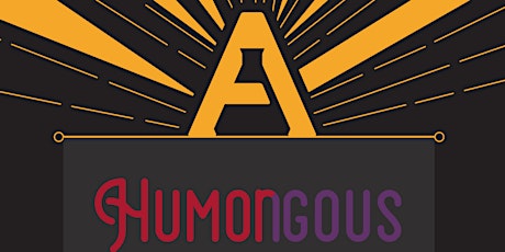 HUMONGOUS: The Biggest Comedy Event