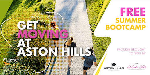 Get Moving at Aston Hills - FREE Summer Bootcamp