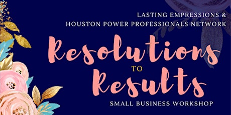 Primaire afbeelding van "Resolutions to Results" - Small Business Workshop