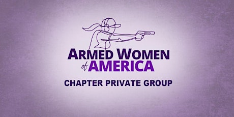 Armed Women of America (AWA) - New England North East Shooting Chapter