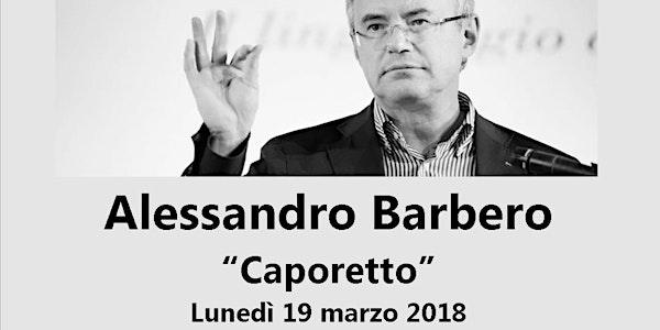 CAPORETTO di ALESSANDRO BARBERO