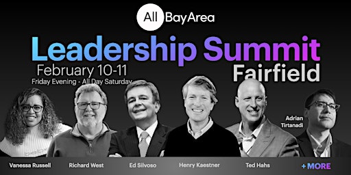 All Bay Area Leadership Summit - Fairfield