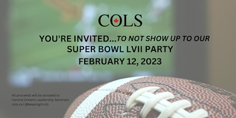 No-Show COLS Super Bowl LVII Party!