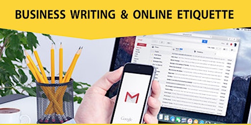 Live Webinar: Business Writing & Online Etiquette