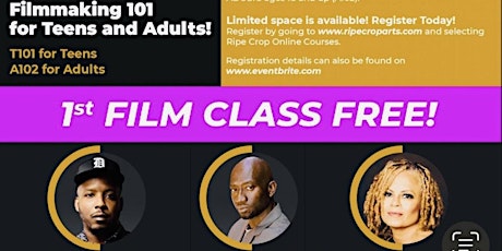 2023 Filmmaking 101 for 5 Weeks!  FREE 1st Class!  Online Classes