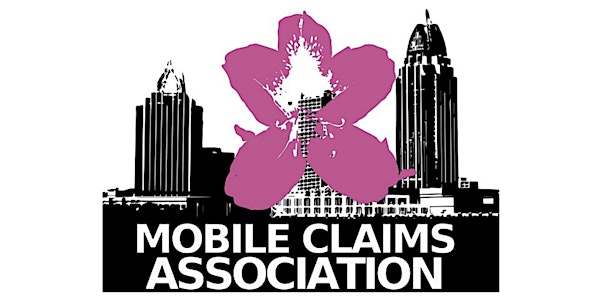 Mobile Claims Association - 2024 Meetings