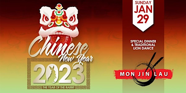 The Chinese New Year Celebration at Mon Jin Lau Restaurant
