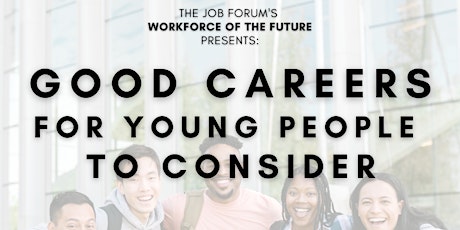 Good Careers for Young People to Consider