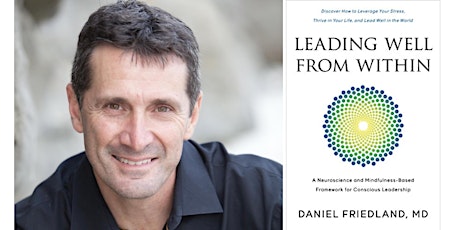 June 7th: Dr. Danny Friedland - Leading Well from Within primary image