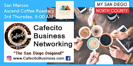 Cafecito Business Networking San Marcos -  3rd Thursday February