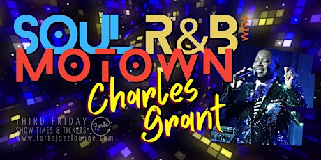 Soul, R&B and Motown with Charles Grant | 7:00pm - 09:00pm
