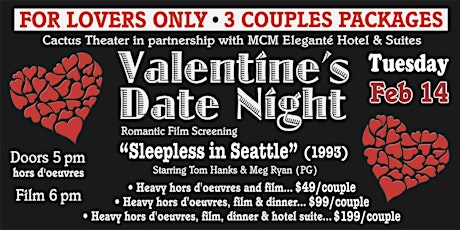 Romantic Valentine's Special - "Sleepless in Seattle" at Cactus Theater