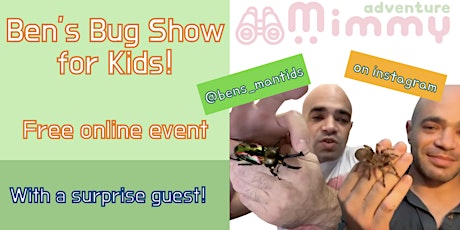Ben's Bug Show for Kids! (Live from Malaysia)