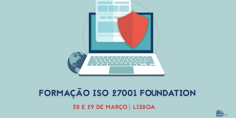 Imagem principal de Formação ISO 27001 Foundation( 1200+IVA)