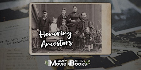 Honoring Ancestors: Family History Project Workshop