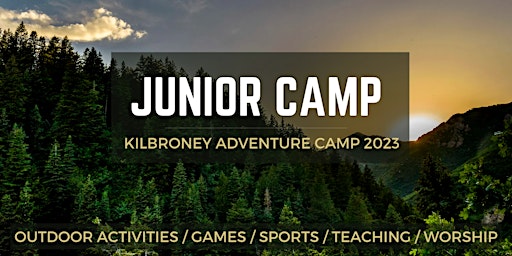 JUNIOR KILBRONEY ADVENTURE CAMP 2023