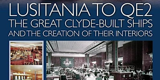 The great Clyde-built ships and the creation of their interiors