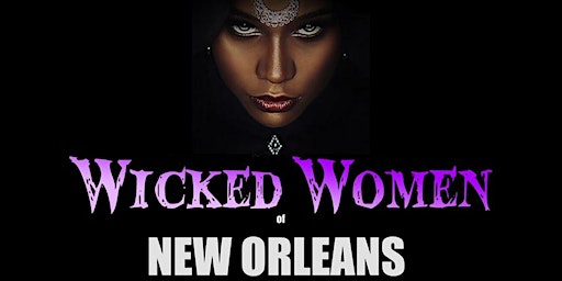 Hauptbild für Wicked Women of New Orleans Ghost Tour