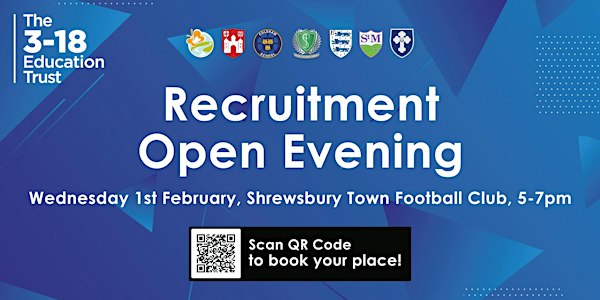The 3-18 Education Trust - Recruitment Evening 2023