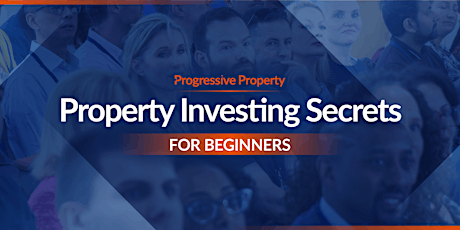 Property Investing Secrets for Beginners.