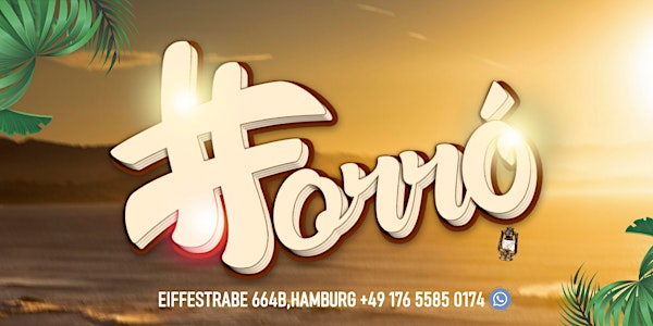 #Forró - Hamburg Summer Edition
