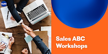 MaRS Sales ABC Workshops – April 12, 19 & 26