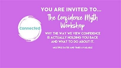 The Confidence Myth  Workshop